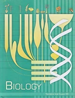 BIOLOGY For Class - 12      Based on New Education Policy [Session 2026-27]  NCERT