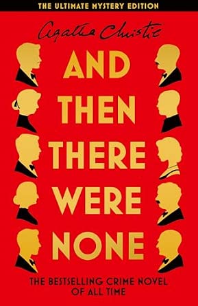 And Then There Were None: The World's Favourite Agatha Christie Book