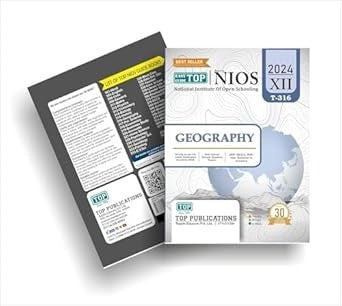 TOP NIOS Geography Guide (T-316) - Class 12 [2026 -27 Edition]