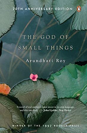 The God of Small Things: Winner of the Booker Prize (1997), English fiction novel by award winning author