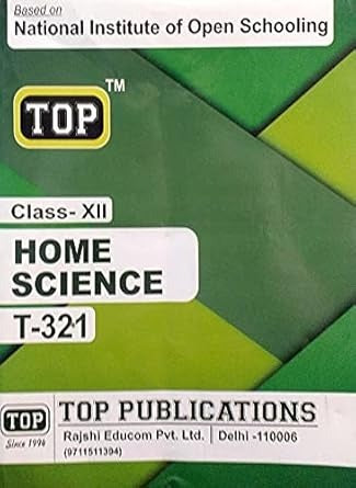 TOP NIOS Home Science Guide (T-321) - Class 12 [2026 -27 Edition]