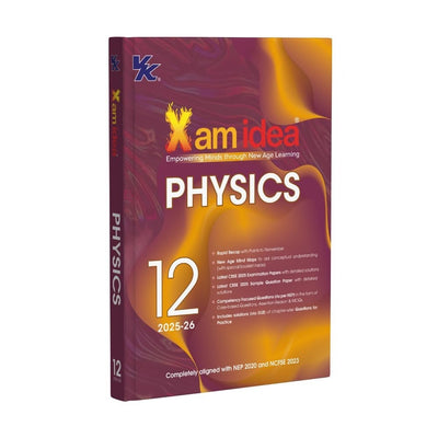 Xam idea PHYSICS Class -12| CBSE Exam Ready | Mind Maps, Practice Papers & NCERT Solutions | Session 2026-27