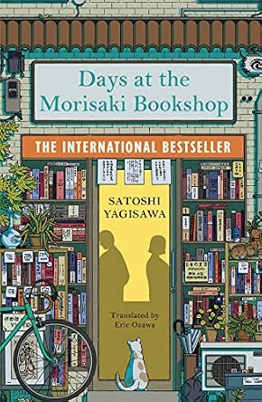 Days at the Morisaki Bookshop: The perfect book to curl up with - for lovers of Japanese translated fiction everywhere