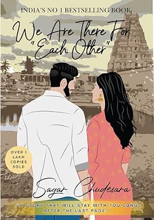 We Are There for Each Other: An Intense Love Story of 4 Friends on a Road Trip of a Lifetime • Romance • Friendship • Fighting for Love • Travel Fiction