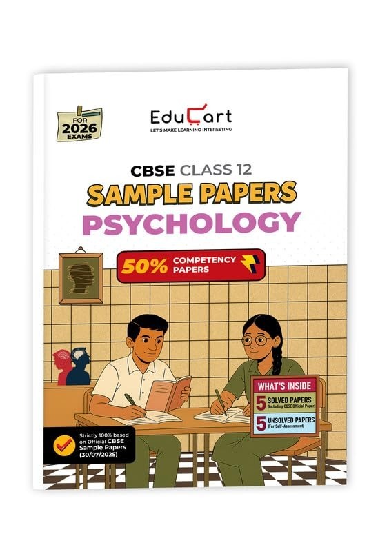 Educart PSYCHOLOGY Sample Papers 2026-27 - Class 12  (Based on Latest CBSE Sample Papers Released, for 2026 Exam)