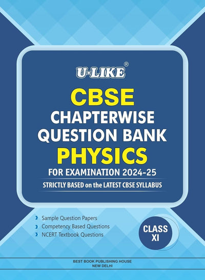 ULIKE PHYSICS  Chapterwise Question Bank [2026-27] - Class 11