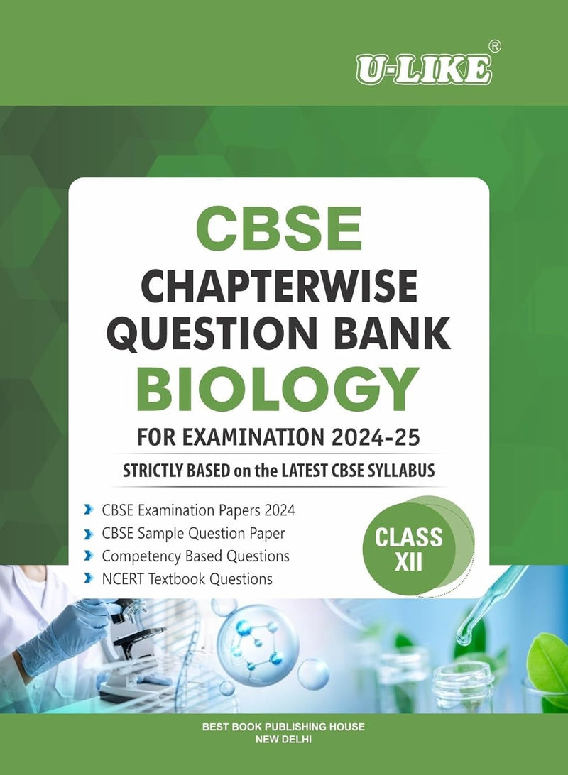 ULIKE BIOLOGY Chapterwise Question Bank [2026-27] - Class 12