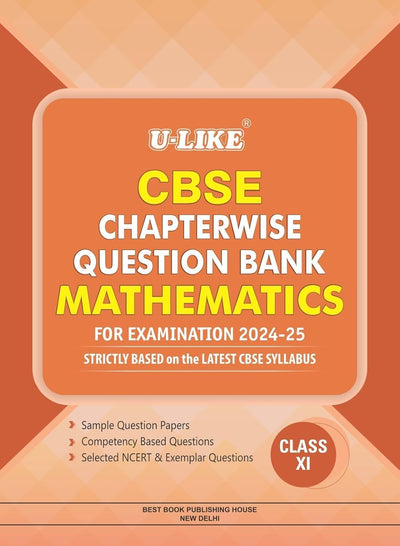 ULIKE MATHEMATICS  Chapterwise Question Bank [2026-27] - Class 11