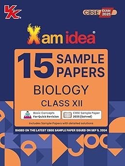 Xam Idea 15 Sample Papers BIOLOGY - Class 12 (For 2025 Exam)  CBSE