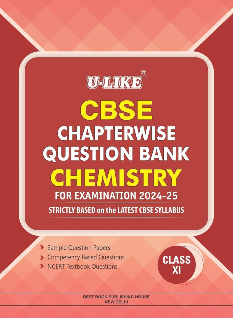 ULIKE CHEMISTRY  Chapterwise Question Bank [2026-27] - Class 11