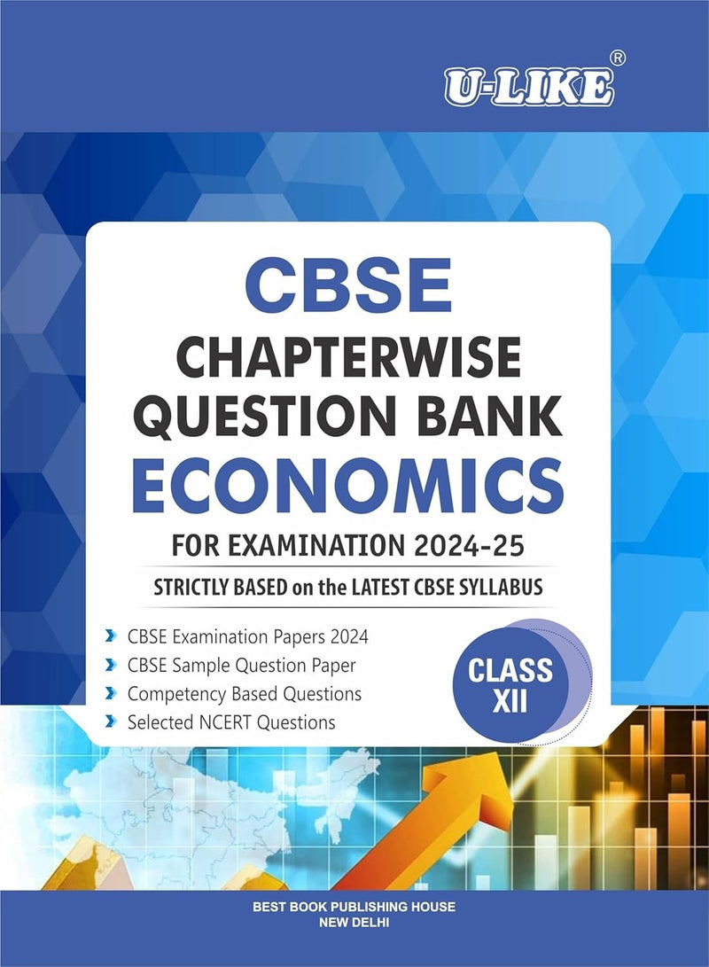 ULIKE ECONOMICS Chapterwise Question Bank [2026-27] - Class 12