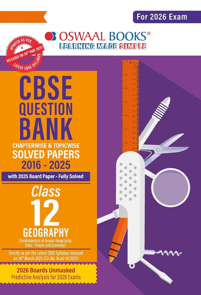 Oswaal GEOGRAPHY Question Bank Chapterwise and Topicwise Solved Papers [2026-27] - Class 12