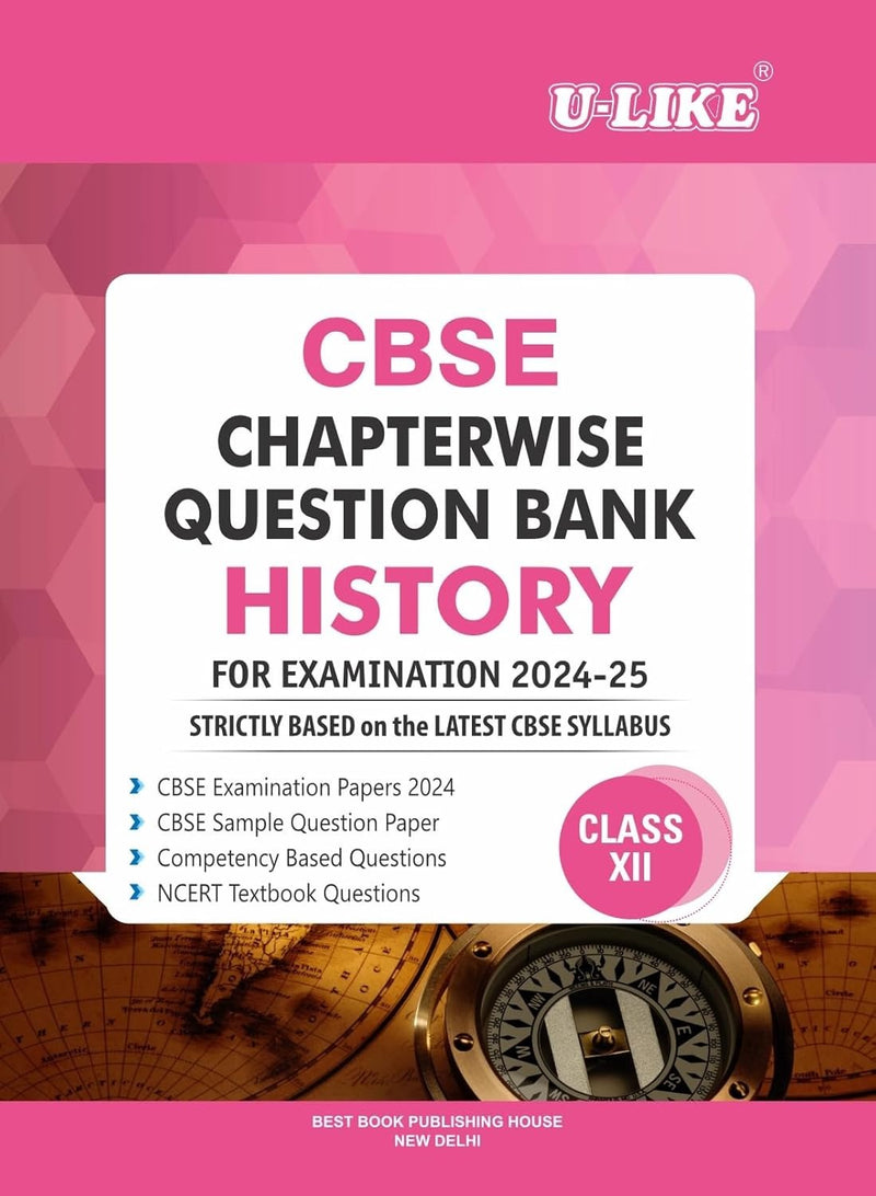 ULIKE HISTORY Chapterwise Question Bank [2026-27] - Class 12