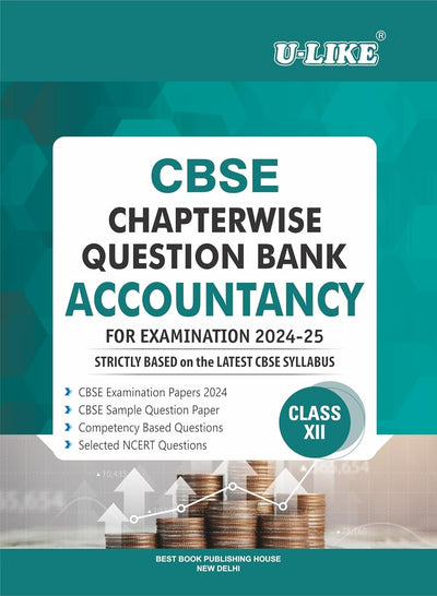 ULIKE ACCOUNTANCY Chapterwise Question Bank [2026-27] - Class 12