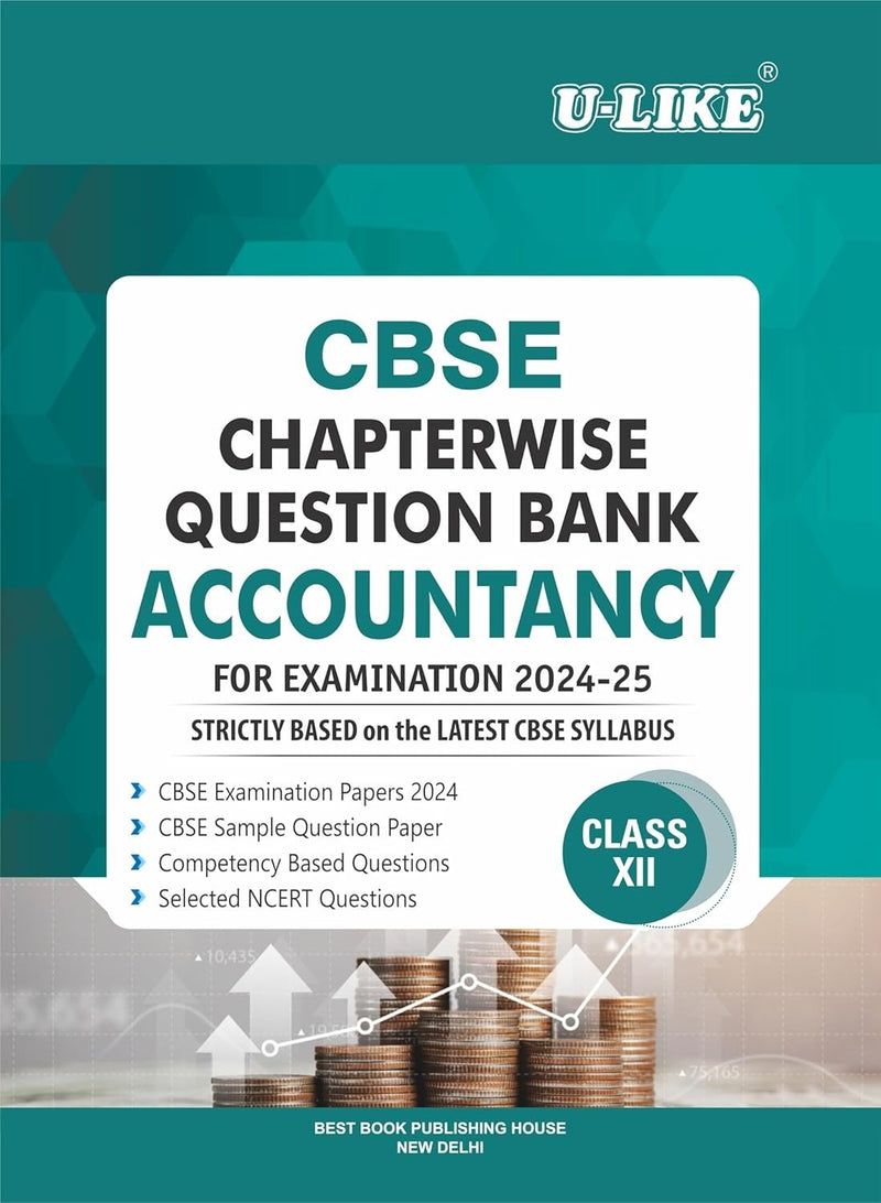 ULIKE ACCOUNTANCY Chapterwise Question Bank [2026-27] - Class 12
