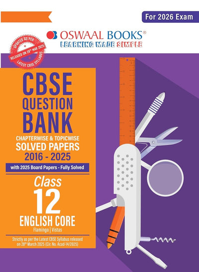 Oswaal ENGLISH CORE Question Bank Chapterwise and Topicwise Solved Papers [2026-27] - Class 12