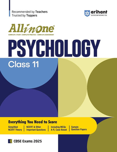 All In One PSYCHOLOGY Based On Latest NCERT Syllabus | Mind map in each chapter | Clear & Concise Theory | Intext & Chapter Exercises | Sample Question Papers [2026-27] - Class 11