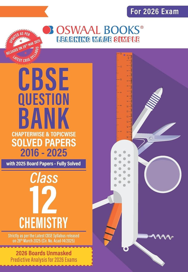 Oswaal CHEMISTRY Question Bank Chapterwise and Topicwise Solved Papers [2026-27] - Class 12