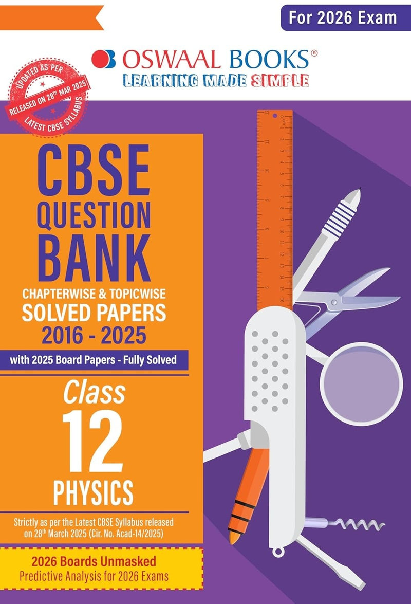 Oswaal PHYSICS Question Bank Chapterwise and Topicwise Solved Papers [2026-27] - Class 12