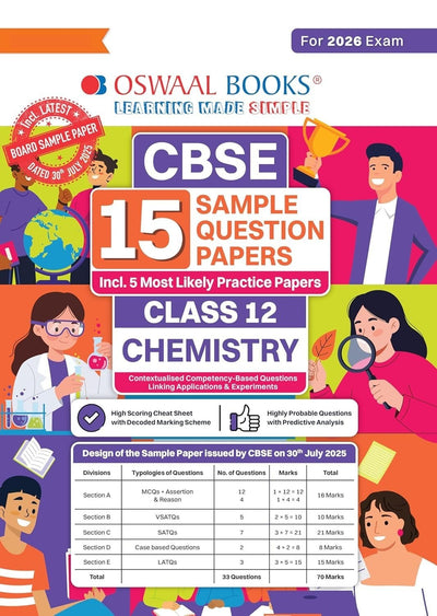 Oswaal CHEMISTRY 15 Sample Question Papers (As per CBSE Sample Question Paper issued on 30 July 2025), Recommended By CBSE Toppers - Class 12  [For 2026 Exam]
