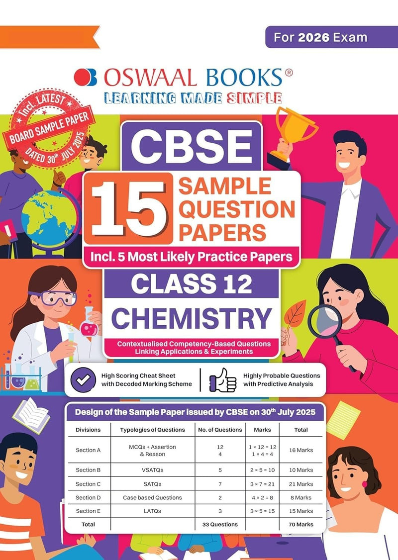 Oswaal CHEMISTRY 15 Sample Question Papers (As per CBSE Sample Question Paper issued on 30 July 2025), Recommended By CBSE Toppers - Class 12  [For 2026 Exam]