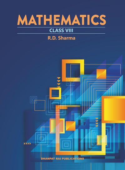 MATHEMATICS - with MCQs - R.D. Sharma [2026-27] - Class 8