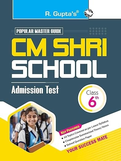 CM Shri School Admission Test Guide for Class - 6    [Session 2026-27]