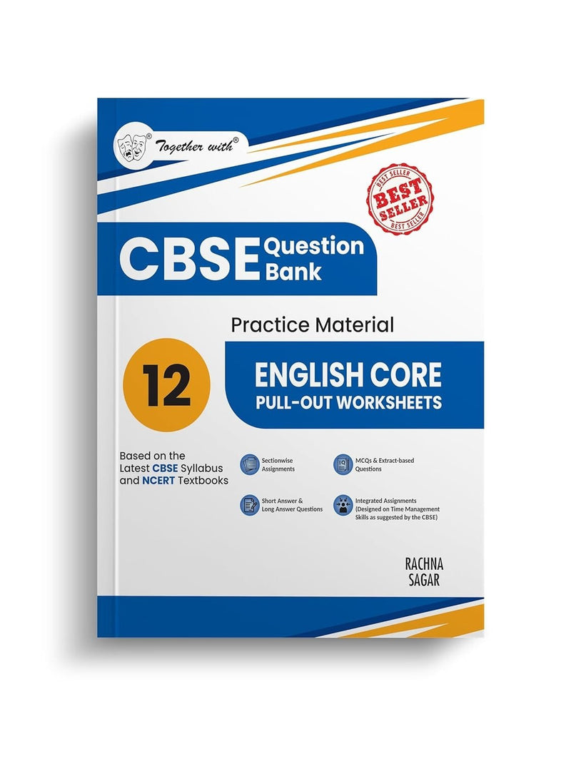 Together with PULL OUT WORKSHEETS (English Core) Question Bank Sample Papers - Chapterwise & Topicwise [2026-27] - Class 12