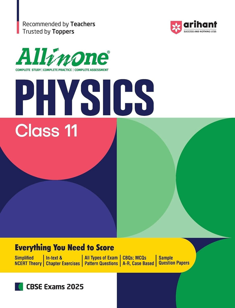 All In One PHYSICS Based On Latest NCERT Syllabus | Mind map in each chapter | Clear & Concise Theory | Intext & Chapter Exercises | Sample Question Papers [2026-27] - Class 11