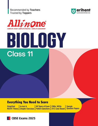 All In One BIOLOGY Based On Latest NCERT Syllabus | Mind map in each chapter | Clear & Concise Theory | Intext & Chapter Exercises | Sample Question Papers [2026-27] - Class 11