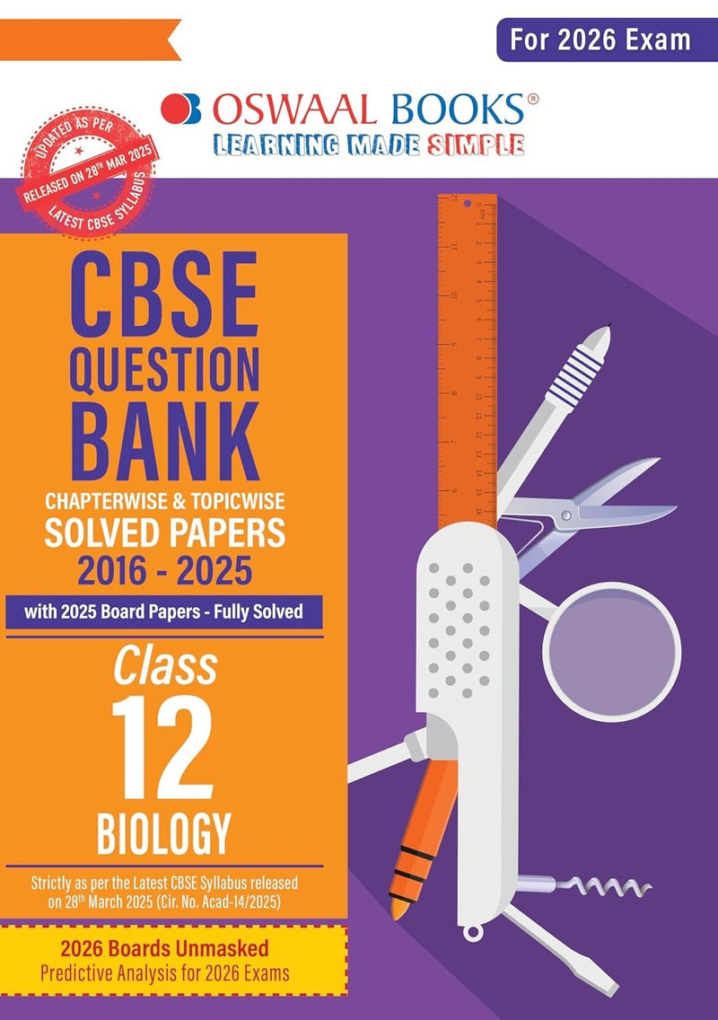 Oswaal BIOLOGY Question Bank Chapterwise and Topicwise Solved Papers [2026-27] - Class 12