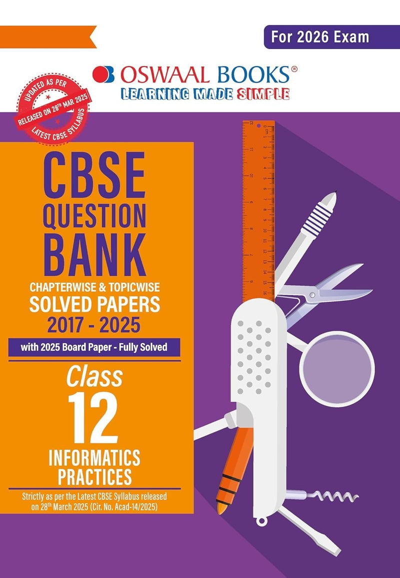 Oswaal INFORMATICS PRACTICES (IP) Question Bank Chapterwise and Topicwise Solved Papers [2026-27] - Class 12