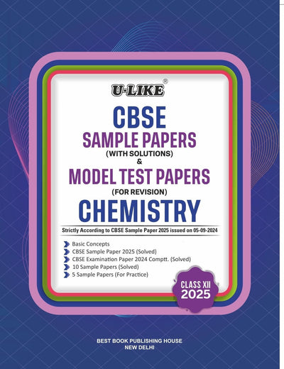 ULike CHEMISTRY Sample Papers (With Solutions) & Model Test Papers (For Revision) 2026-27 - Class 12  CBSE