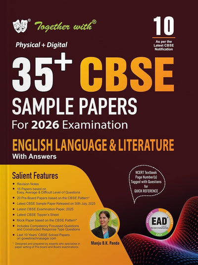 Together with 35+ CBSE Sample Papers English Language & Literature | EAD Series in Physical + Digital Edition Includes Solved & Unsolved Papers with CBQs & Topper’s Answer Sheet - Class 10  [For 2026 Exam]