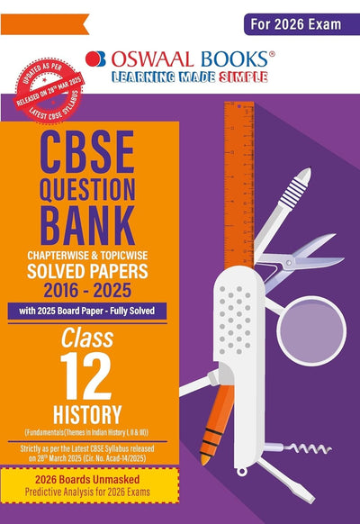 Oswaal HISTORY Question Bank Chapterwise and Topicwise Solved Papers [2026-27] - Class 12