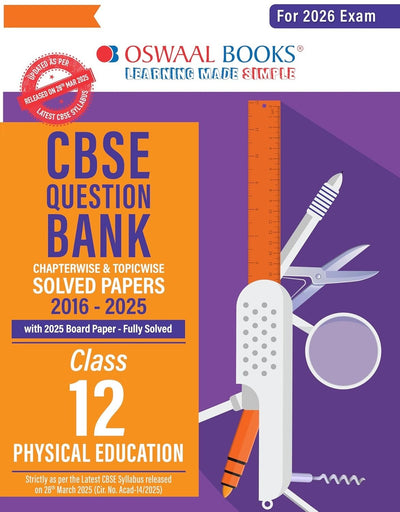Oswaal PHYSICAL EDUCATION Question Bank Chapterwise and Topicwise Solved Papers [2026-27] - Class 12