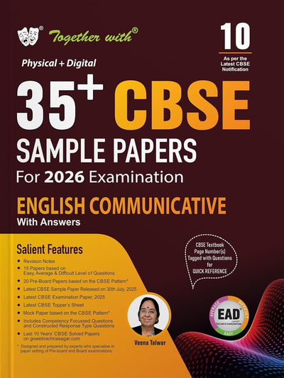 Together with 35+ CBSE Sample Papers English Communicative | EAD Series in Physical + Digital Edition Includes Solved & Unsolved Papers with CBQs & Topper’s Answer Sheet - Class 10  [For 2026 Exam]