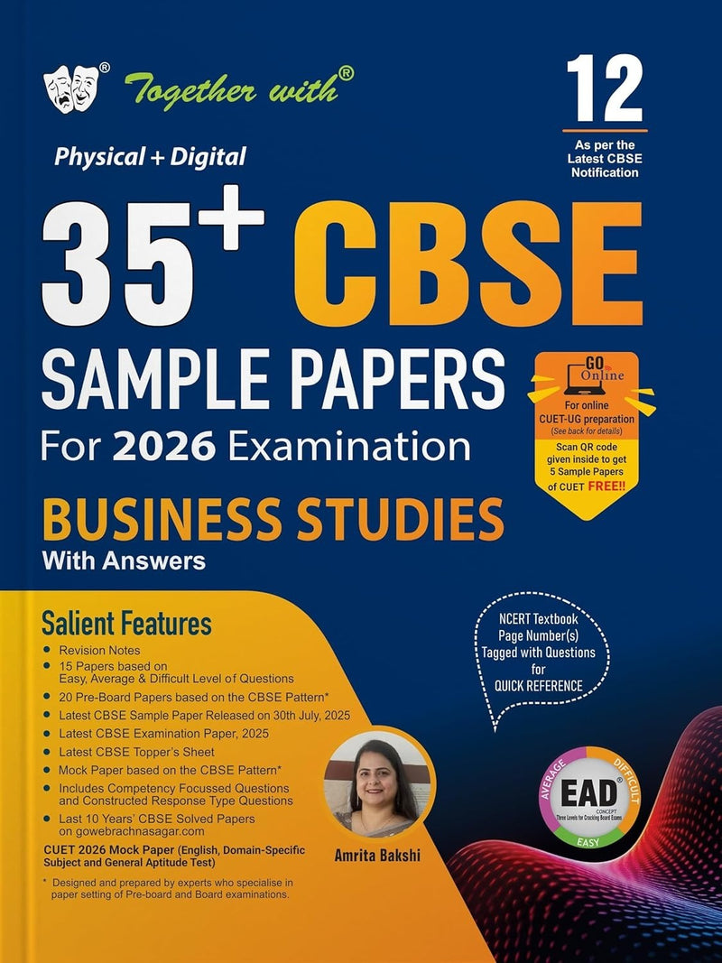 Together with 35+ CBSE Sample Papers BUSINESS STUDIES | EAD Series in Physical + Digital Edition Includes Solved & Unsolved Papers with CBQs & Topper’s Answer Sheet - Class 12 [For 2026 Exams]