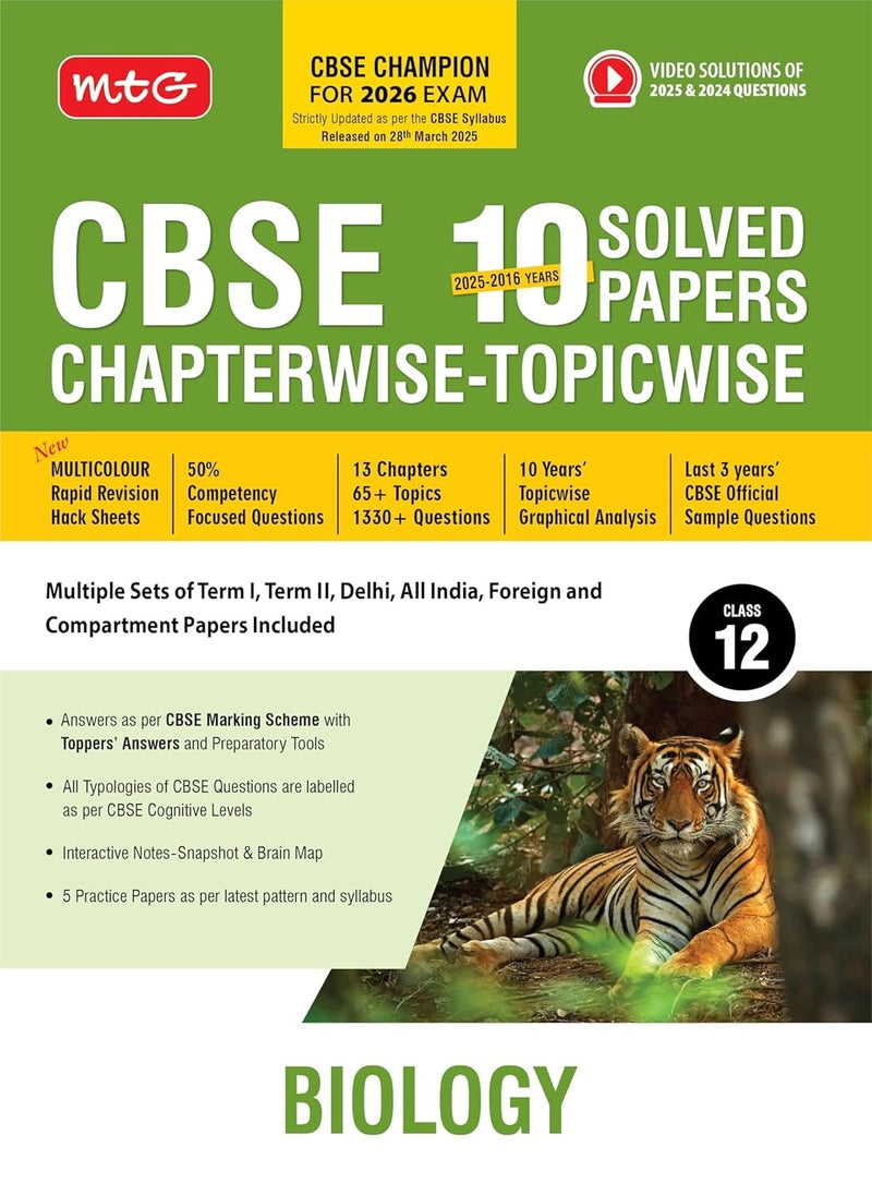 MTG BIOLOGY - (2025 - 2016) PYQs Chapterwise Topicwise Solved Papers | Free Video Solution of PYQs | CBSE Sample Papers (As Per Latest Pattern) - Class 12 [For 2026 Exams]