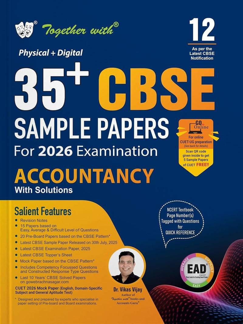 Together with 35+ CBSE Sample Papers ACCOUNTANCY | EAD Series in Physical + Digital Edition Includes Solved & Unsolved Papers with CBQs & Topper’s Answer Sheet - Class 12 [For 2026 Exams]