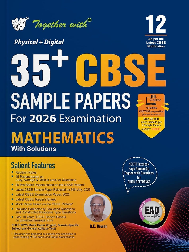 Together with 35+ CBSE Sample Papers MATHEMATICS | EAD Series in Physical + Digital Edition Includes Solved & Unsolved Papers with CBQs & Topper’s Answer Sheet - Class 12 [For 2026 Exams]