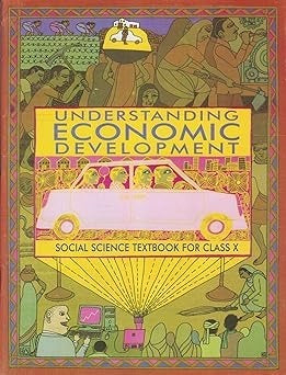 Understanding Economic Development Class 10