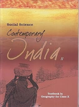 Contemporary India Geography Class 10